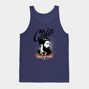 Chin full of win Tank Top